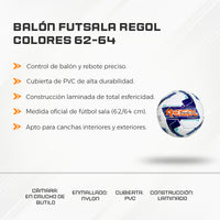 Balón Futsala Regol Colores 62-64