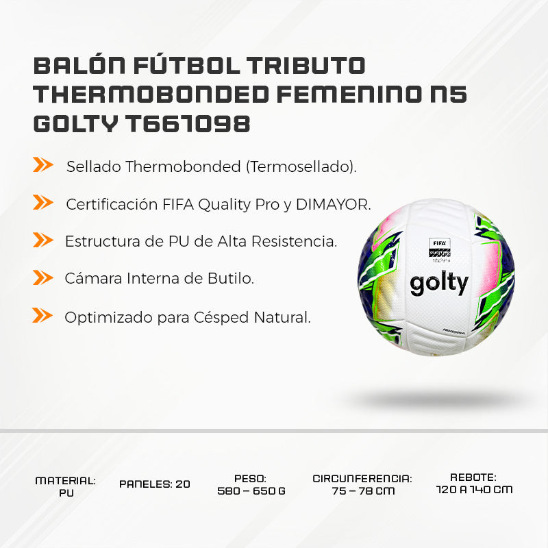 Balón Fútbol Tributo THERMOBONDED Femenino N5 Golty T661098