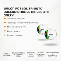 Balón Fútbol Tributo Coleccionable Airless N1 Golty